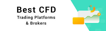 Discover the Best Broker for CFD Trading